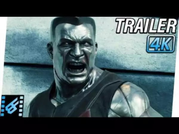 Video: DEADPOOL 2 Final Trailer (2018) 4K Ultra HD